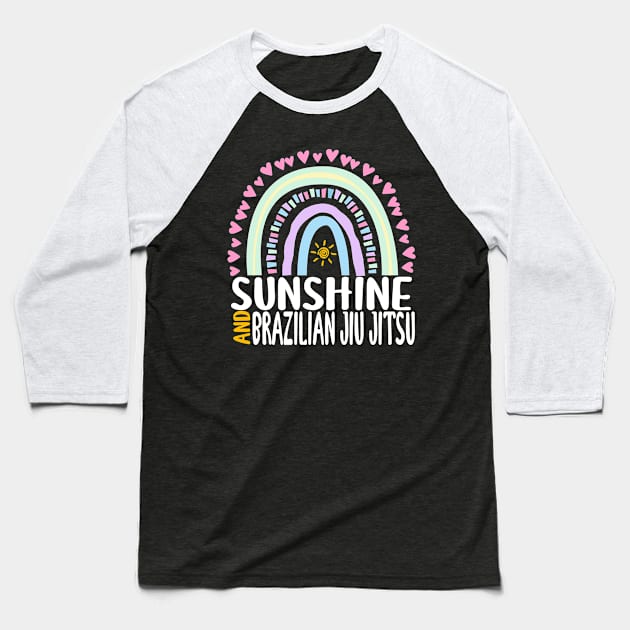 Sunshine and Brazilian Jiu Jitsu Cute Rainbow Graphic for Womens Kids Girls Baseball T-Shirt by ChadPill